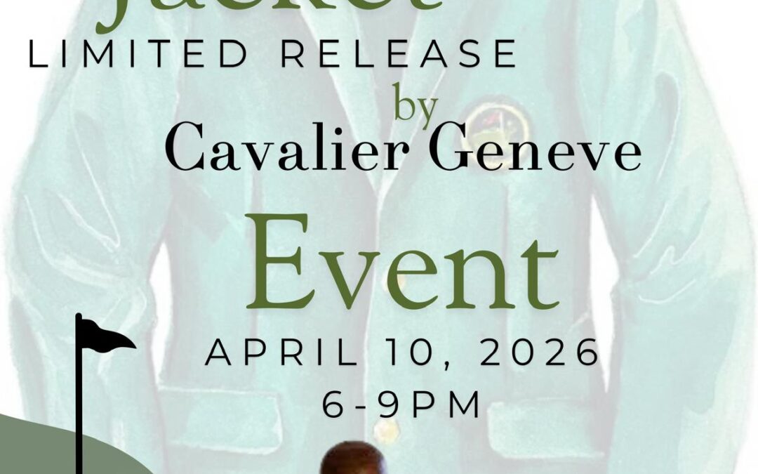 Green Jacket 2026 Limited Release by Cavalier Genève – Exclusive In-Store Event at Casa Petrides